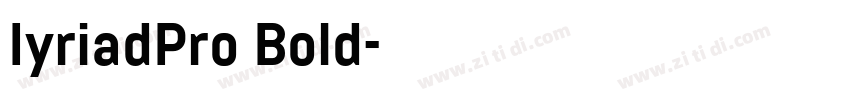 IyriadPro Bold字体转换